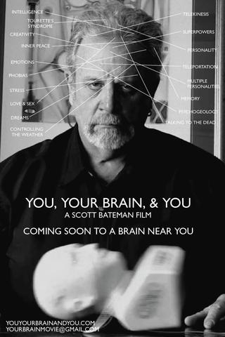 You, Your Brain, & You poster