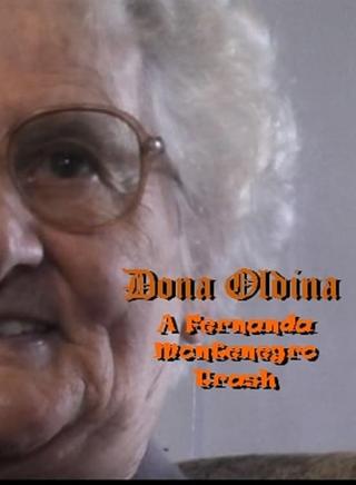 Dona Oldina - A Fernanda Montenegro Trash poster