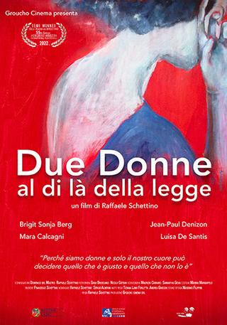 Due Donne al di là della legge poster