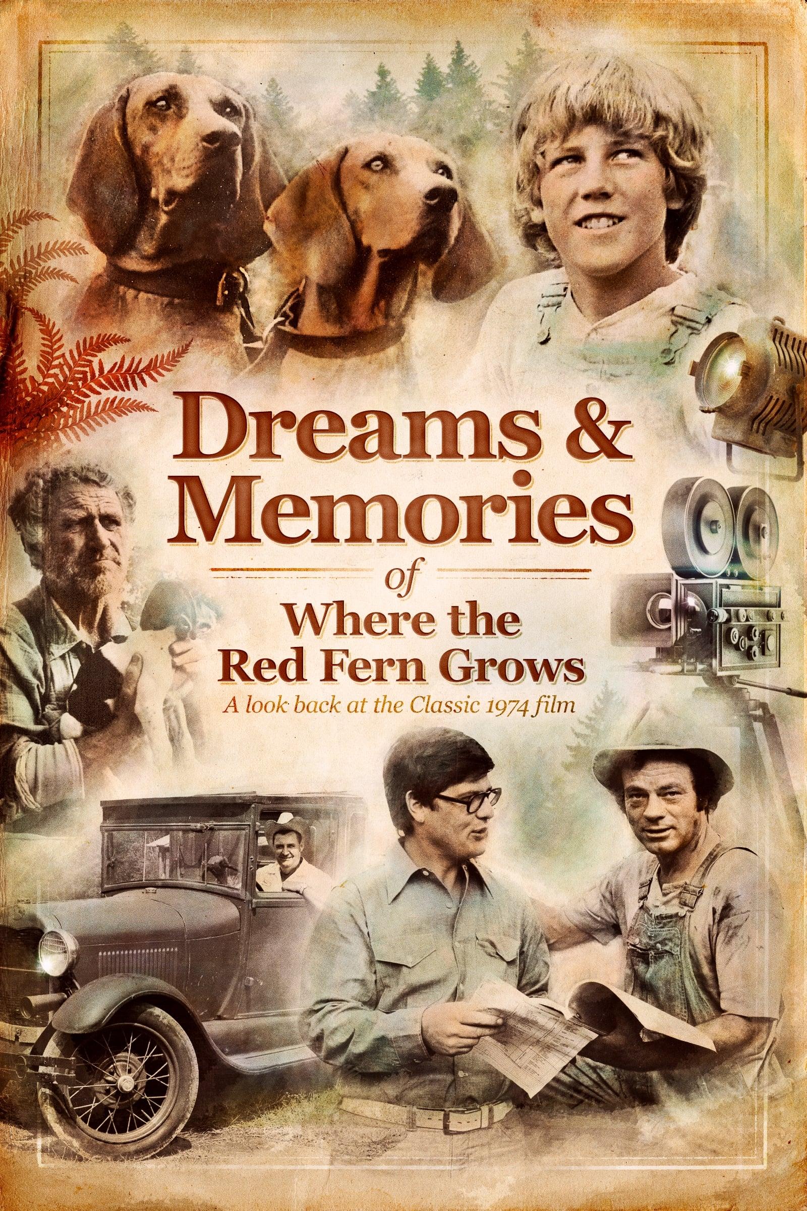 Dreams and Memories of Where the Red Fern Grows poster