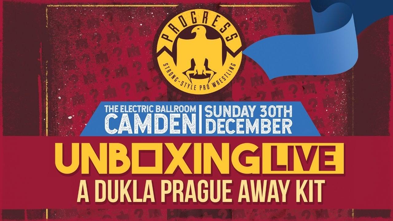 PROGRESS Chapter 82: Unboxing Live - A Dukla Prague Away Kit backdrop