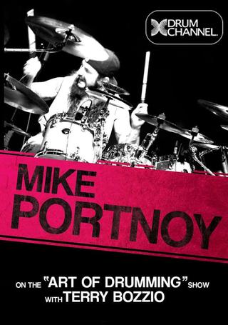 Mike Portnoy on the “Art Of Drumming” with Terry Bozzio poster
