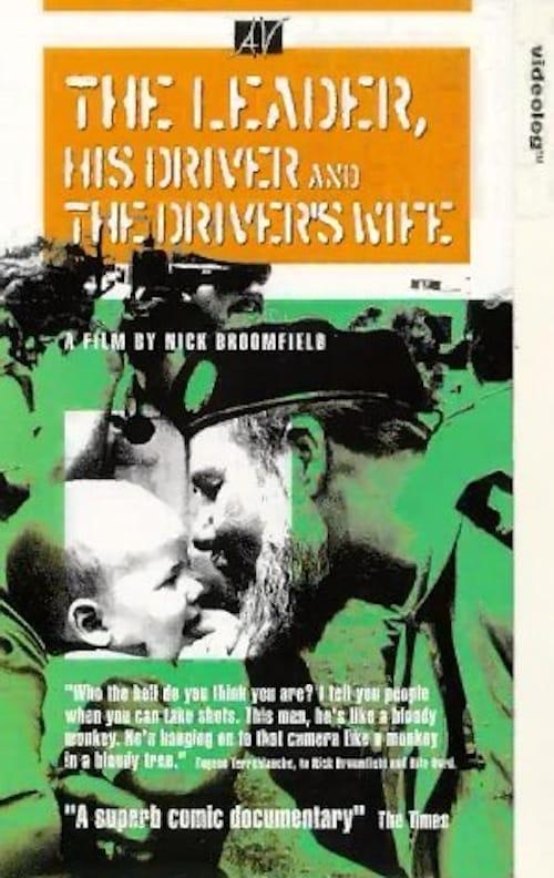 The Leader, His Driver, and the Driver's Wife poster