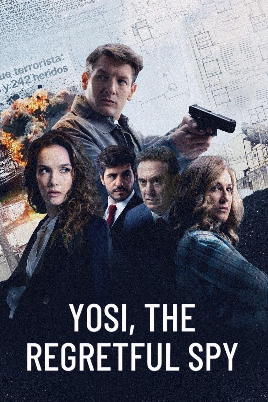 Yosi, the Regretful Spy poster