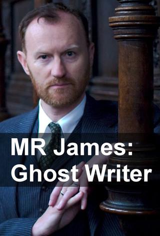 M.R James: Ghost Writer poster