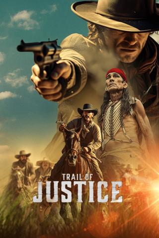 Trail of Justice poster