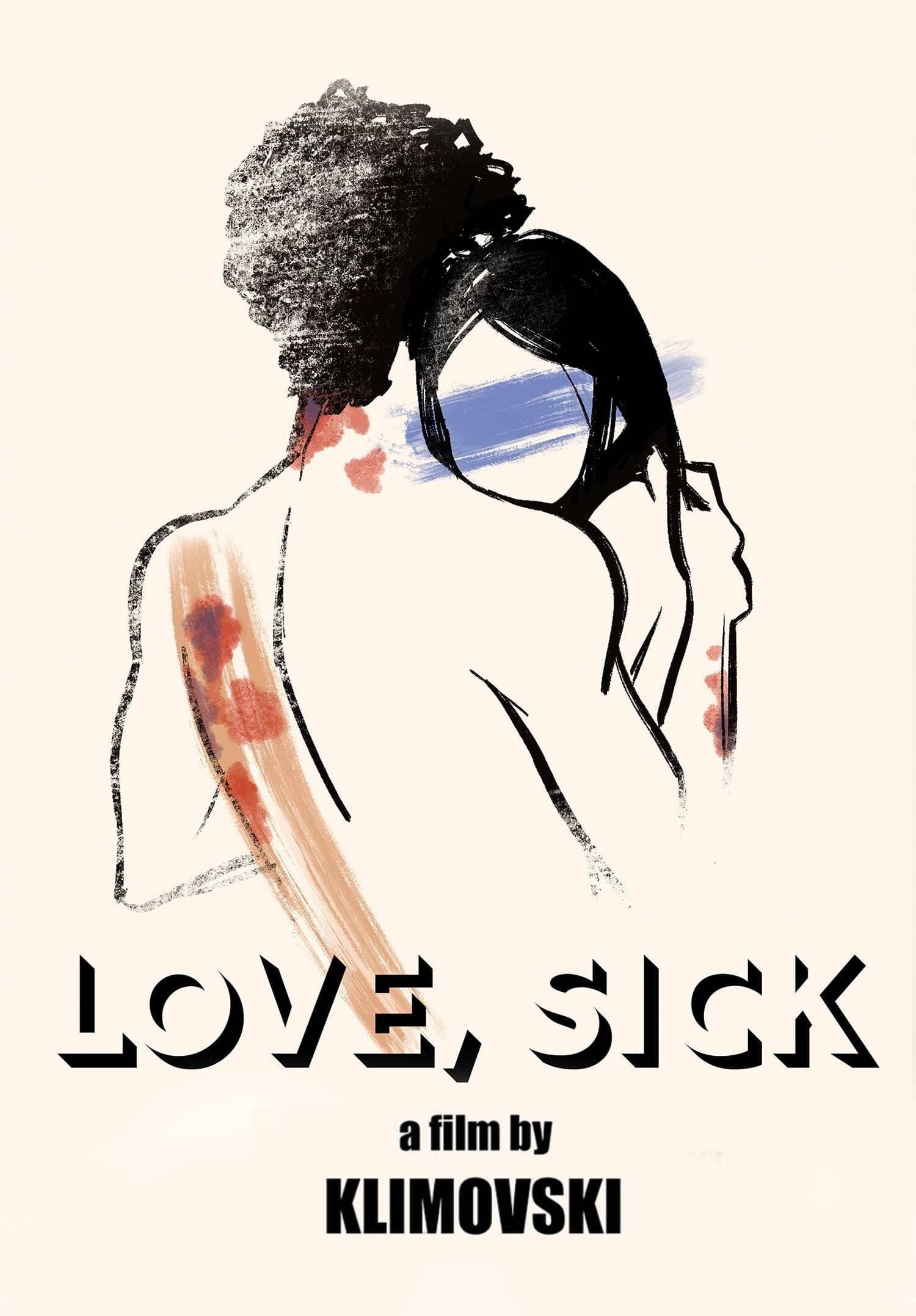 Love, Sick poster