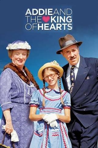 Addie and the King of Hearts poster