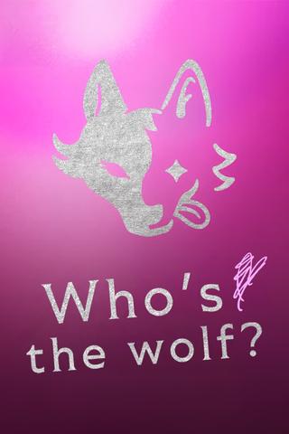 Who Is the Wolf? poster