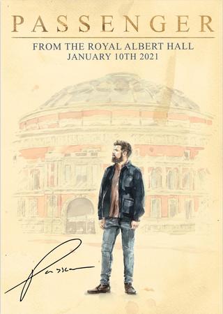 Passenger: From the Royal Albert Hall poster