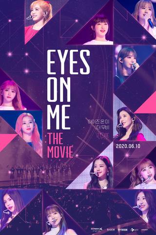 Eyes on Me: The Movie poster