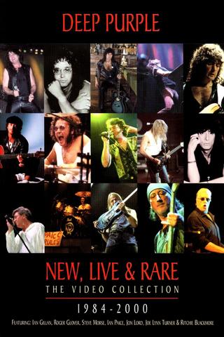 Deep Purple: New, Live & Rare - The Video Collection 1984-2000 poster