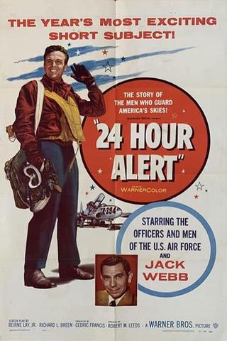 24 Hour Alert poster