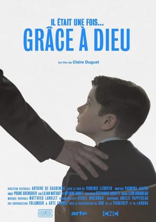 Il était une fois... « Grâce à Dieu » poster