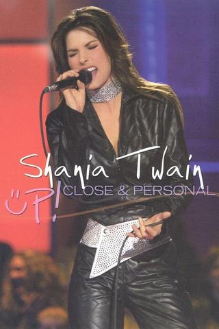 Shania Twain: Up! Close & Personal poster