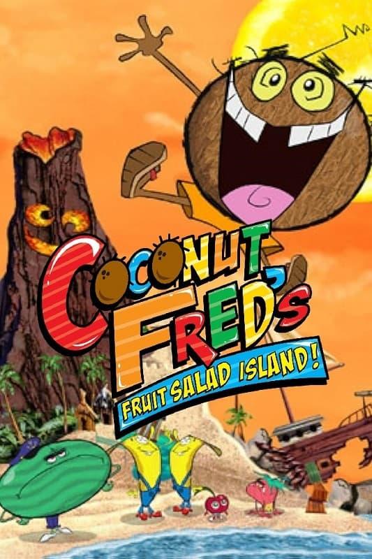 Coconut Fred's Fruit Salad Island poster