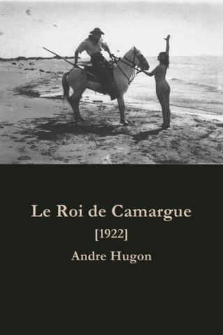 King of Camargue poster