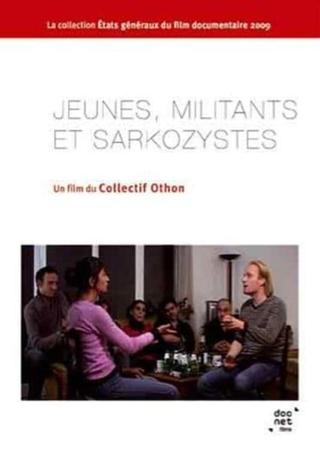 Jeunes, Militants et Sarkozystes poster