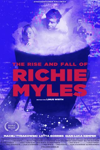 The Rise and Fall of Richie Myles poster