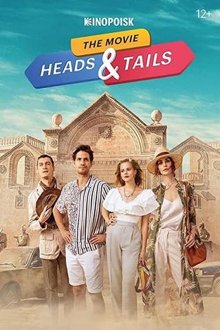 Heads & Tails. The Movie poster