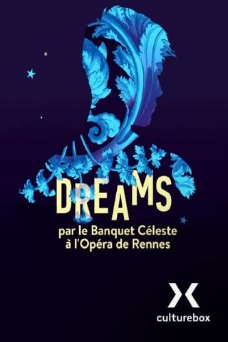 Dreams / Le Banquet Céleste poster