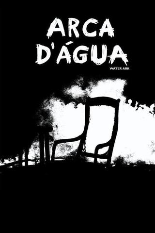 Arca D'Água poster