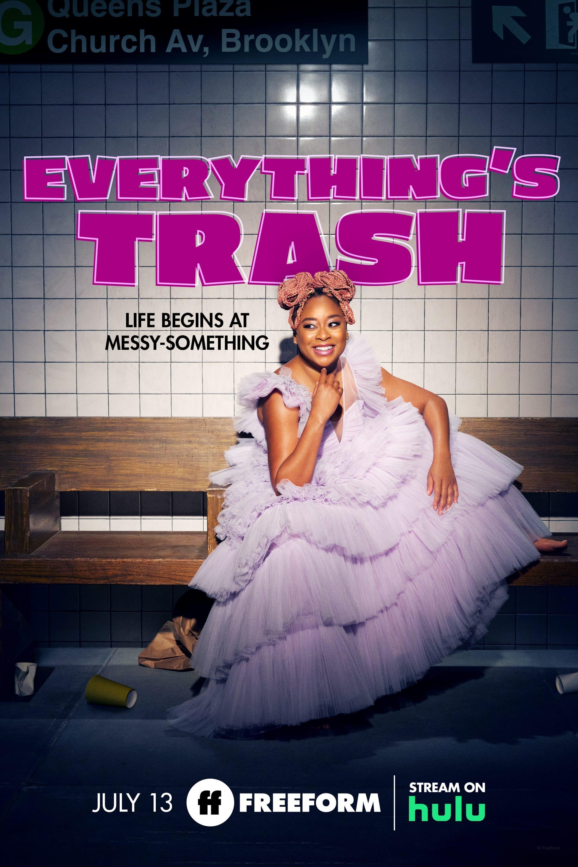 Everything's Trash poster