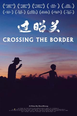 Crossing The Border poster