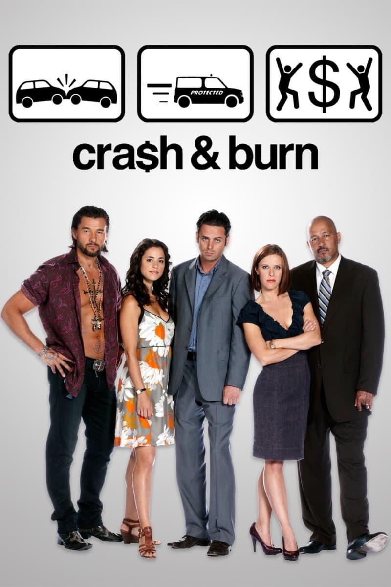 Cra$h & Burn poster