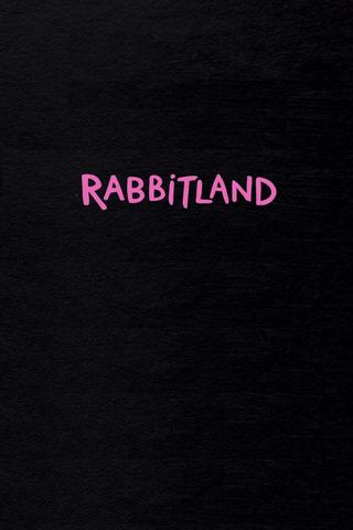 Rabbitland poster