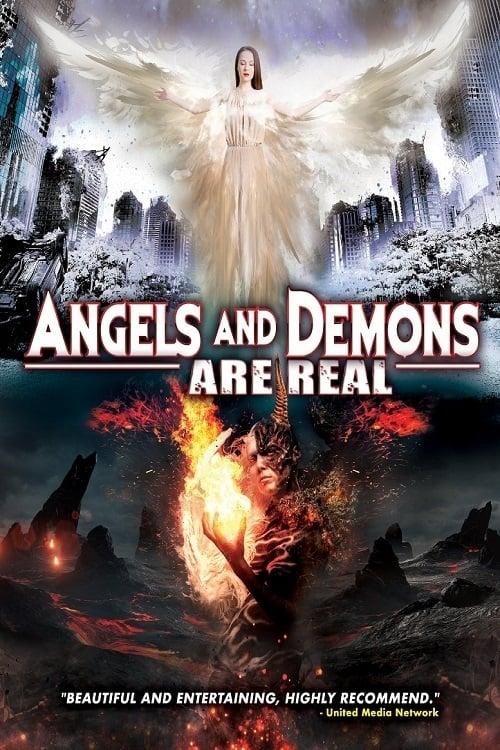 Angels and Demons Are Real poster