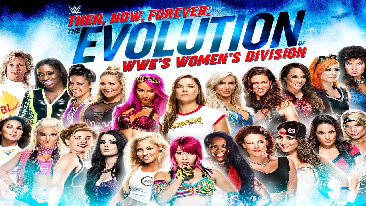 Then, Now, Forever: The Evolution of WWE’s Women’s Division backdrop