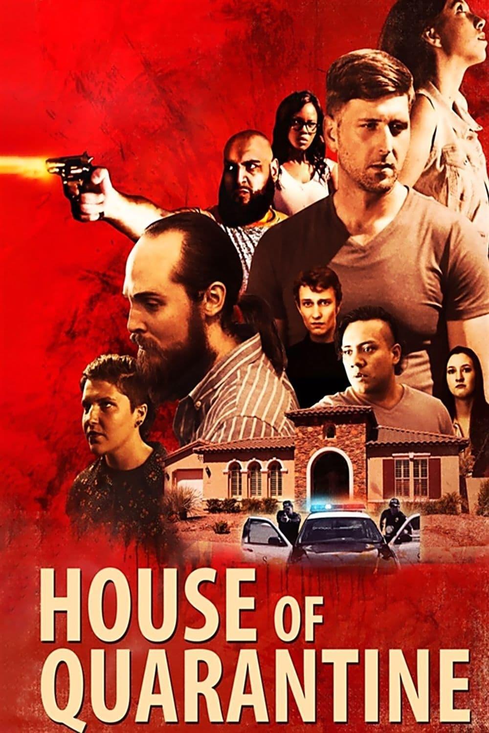 House Of Quarantine poster