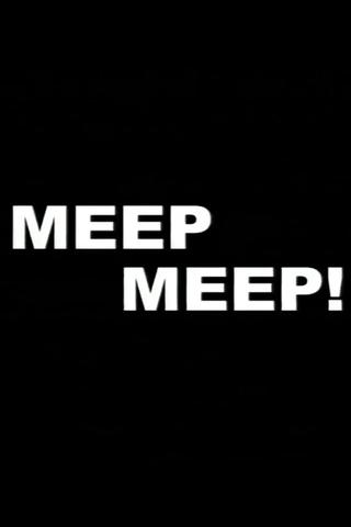 Meep Meep! poster