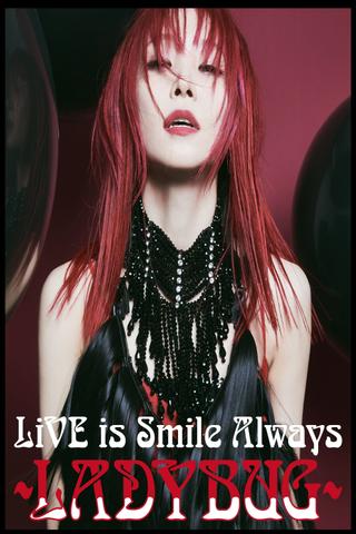LiSA LiVE is Smile Always〜LADYBUG〜 poster