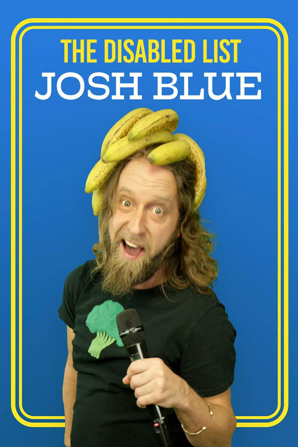 Josh Blue: The Disabled List poster