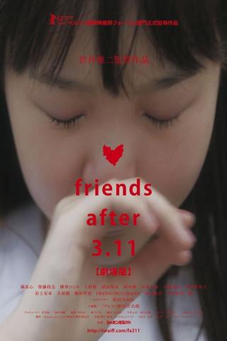 Friends After 3.11 劇場版 poster