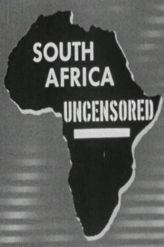 South Africa Uncensored poster