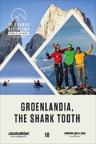 Groenlandia - The Shark Tooth poster
