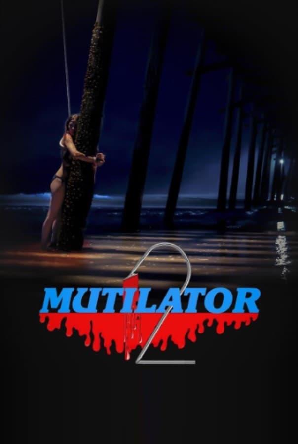 The Mutilator 2 poster