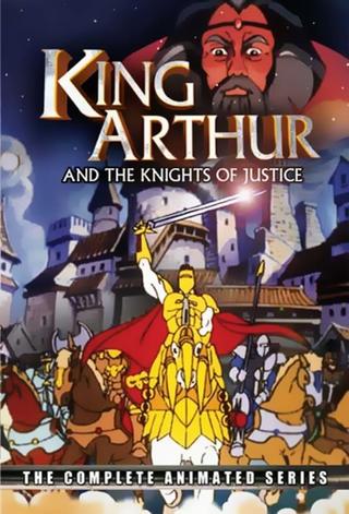 King Arthur & the Knights of Justice poster
