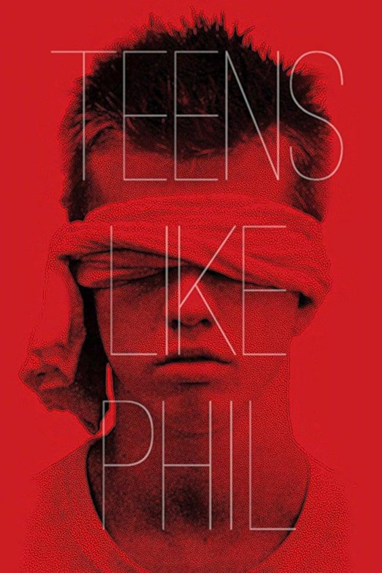 Teens Like Phil poster