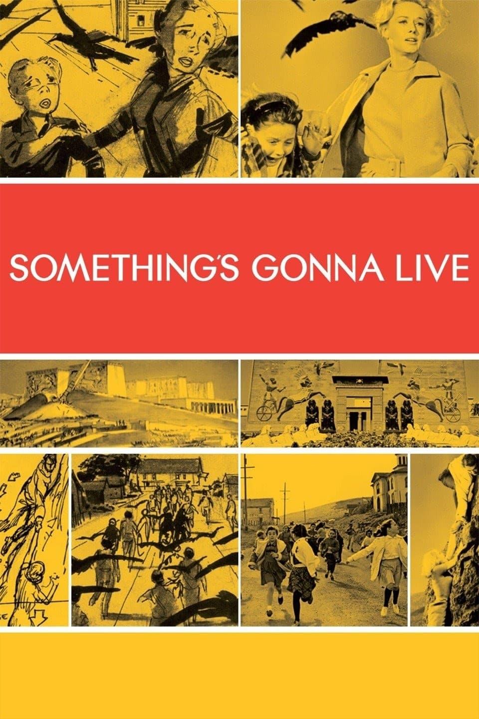 Something's Gonna Live poster