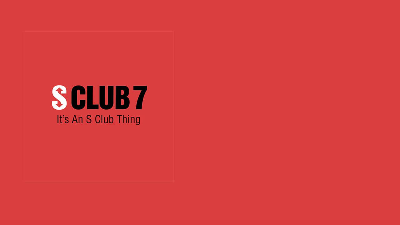 S Club 7: It's An S Club Thing backdrop