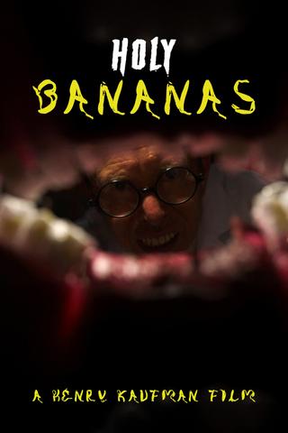 Holy Bananas poster