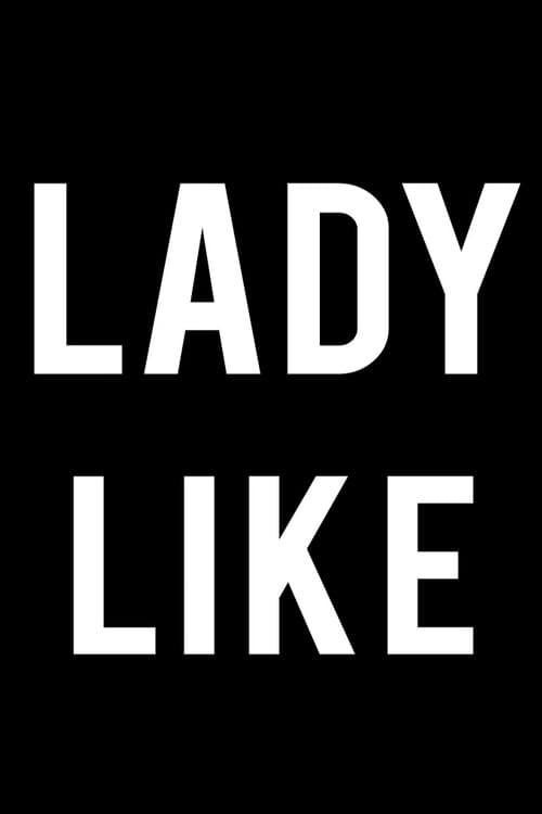 Lady Like poster