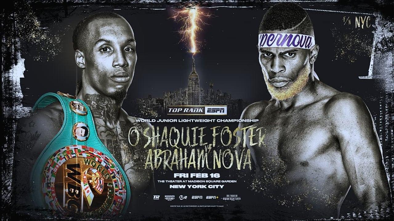 O'Shaquie Foster vs. Abraham Nova backdrop