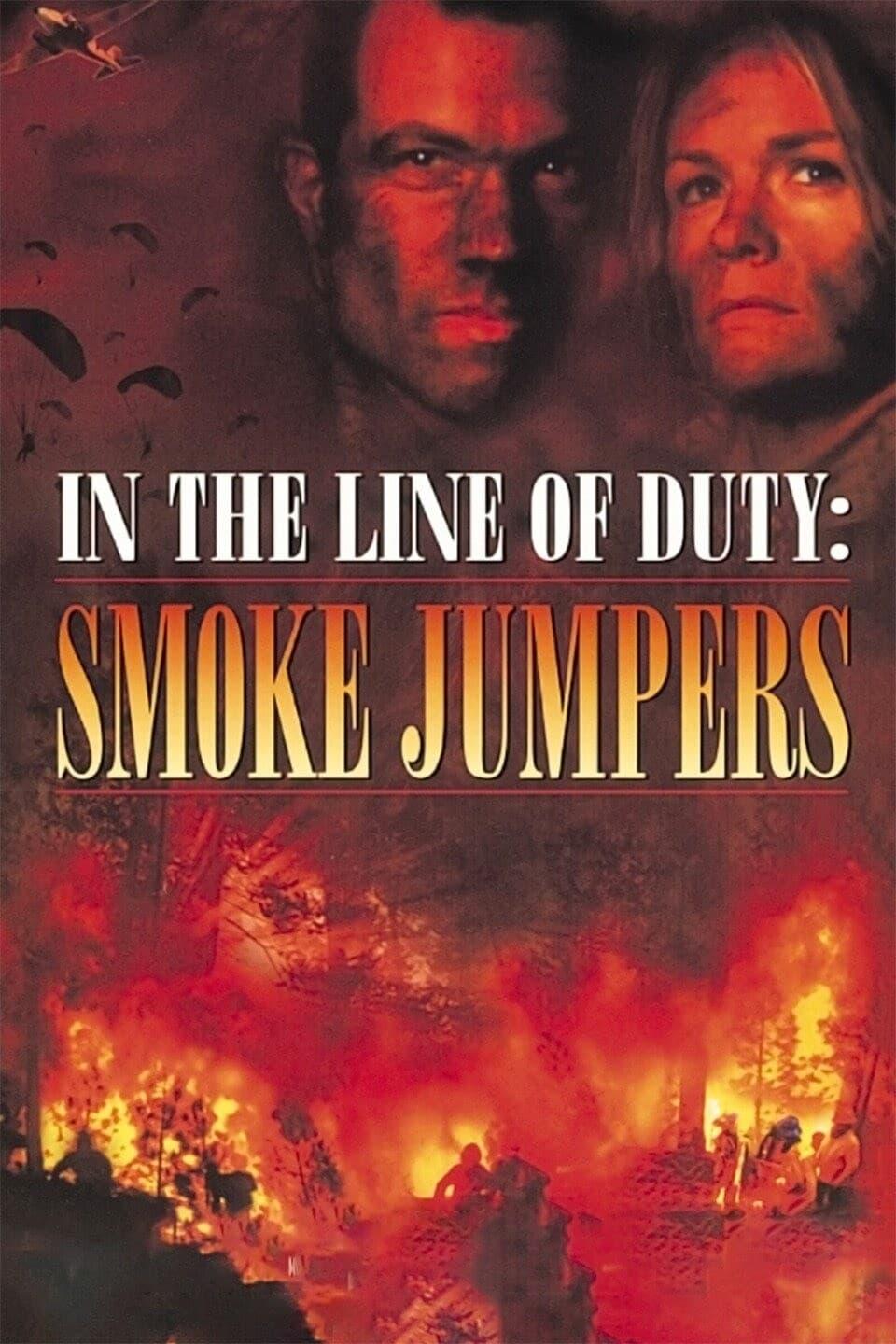 In the Line of Duty: Smoke Jumpers poster