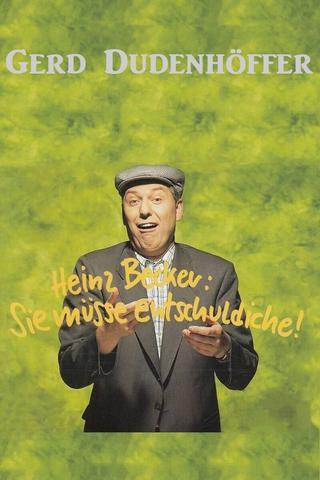 Gerd Dudenhöffer - Sie müsse entschuldiche poster