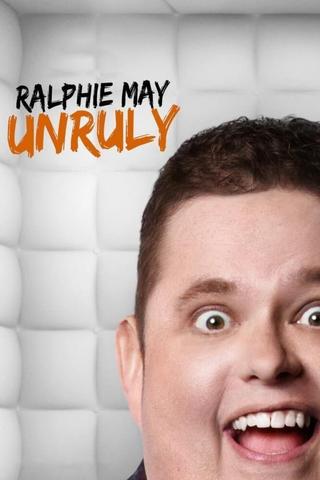 Ralphie May: Unruly poster